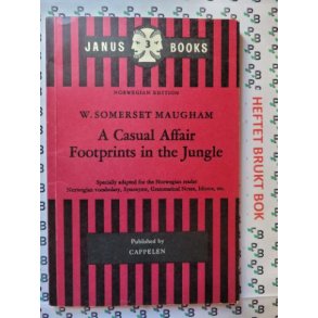 W. Somerset Maugham - A Casual Affair - Footprints in the Jungle