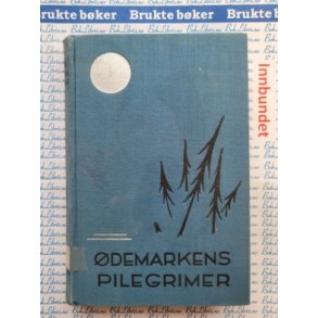 Wa-Sha-Quon-Asin (Gr Ugle) - demarkens Pilegrimer