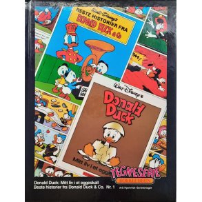 Walt Disney - Donald: Mitt liv i et eggeskall Beste historier fra Donald Duck & co nr.1