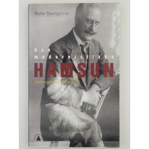 Walter Baumgartner - Den modernistiske Hamsun