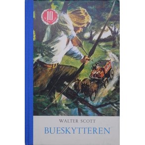Walter Scott - Bueskytteren
