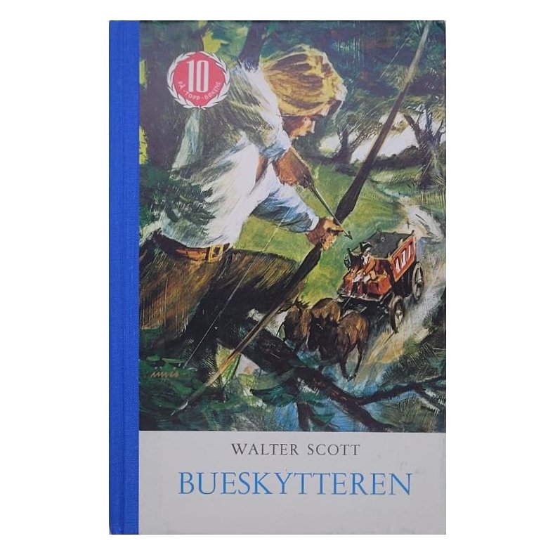 Walter Scott - Bueskytteren