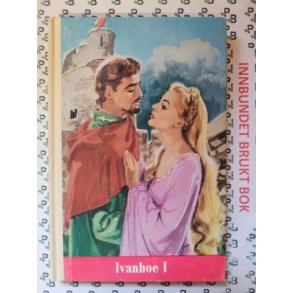 Walter Scott - Ivanhoe I