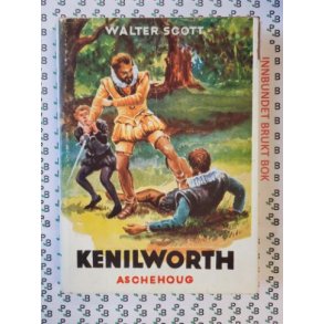 Walter Scott - Kenilworth