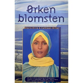 Waris Dirie & Cathleen Miller - �rkenblomsten (Innbundet)