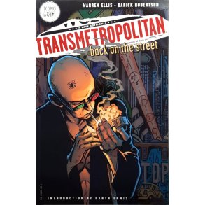 Warren Ellis - Transmetropolitan - Back on the street
