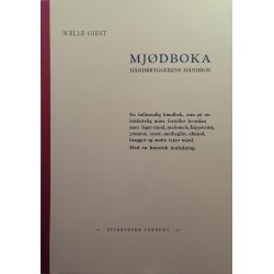 Welle Gjest - Mjdboka Hndbryggerens Hndbok (Heftet)