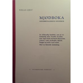 Welle Gjest - Mjdboka Hndbryggerens Hndbok (Heftet)