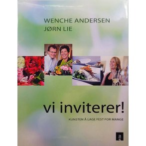 Wenche Andersen og Jrn Lie - Vi inviterer!