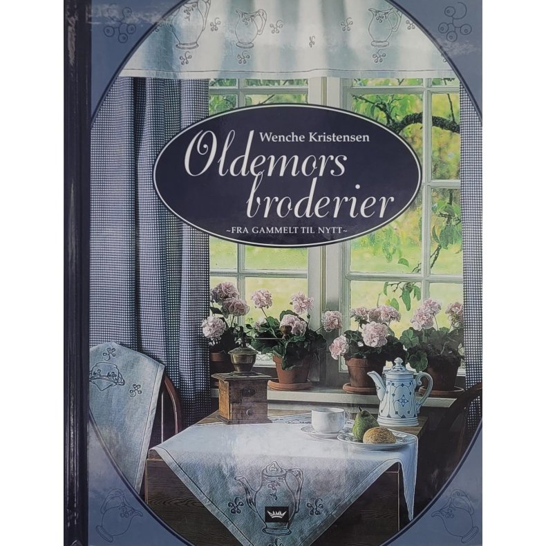 Wenche Kristensen - Oldemors broderier (I)