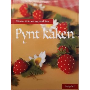 Pynt kaken (Innbundet)
