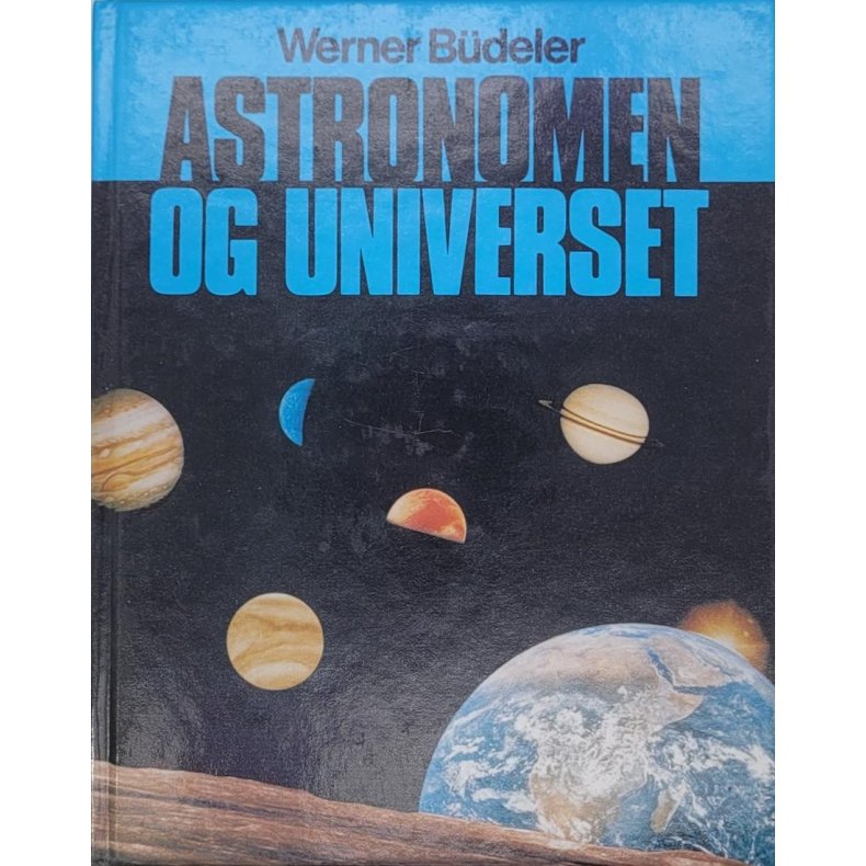 Werner Bdeler - Astronomen og universet