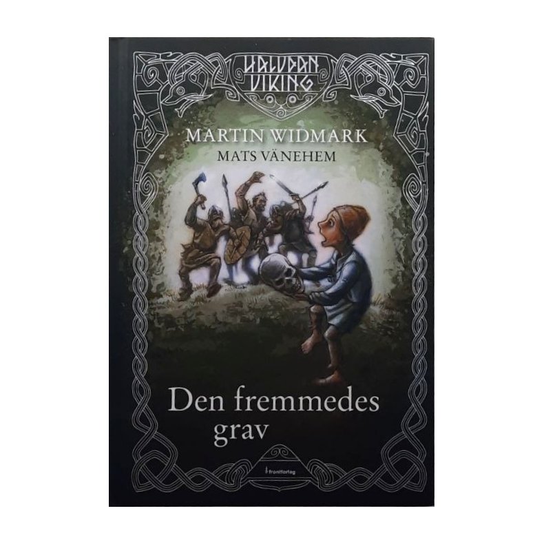 Widmark / V�nehem - Den Fremmedes Grav (Innbundet)