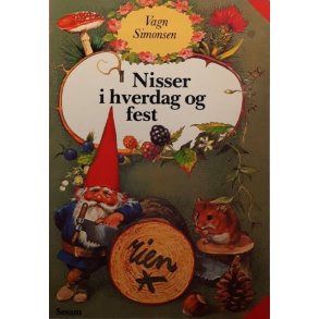 Wil Huygen - Nisser i hverdag og fest (Heftet)