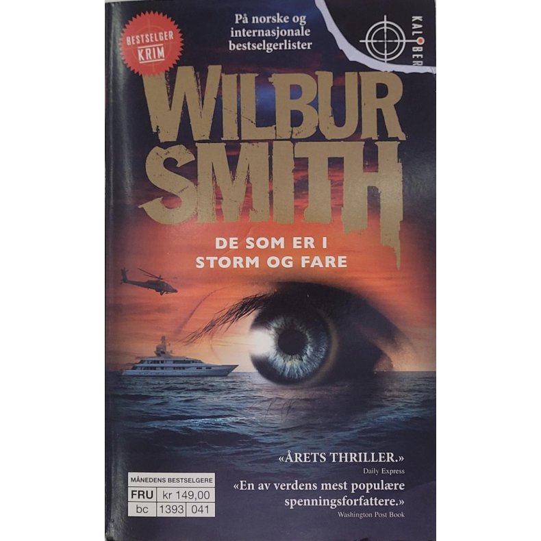 Wilbur Smith - De som er i storm og fare (Heftet)