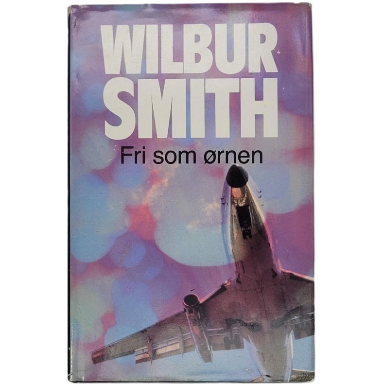 Wilbur Smith - Fri som rnen - Innnbundet