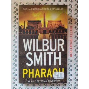 Wilbur Smith - Pharaoh