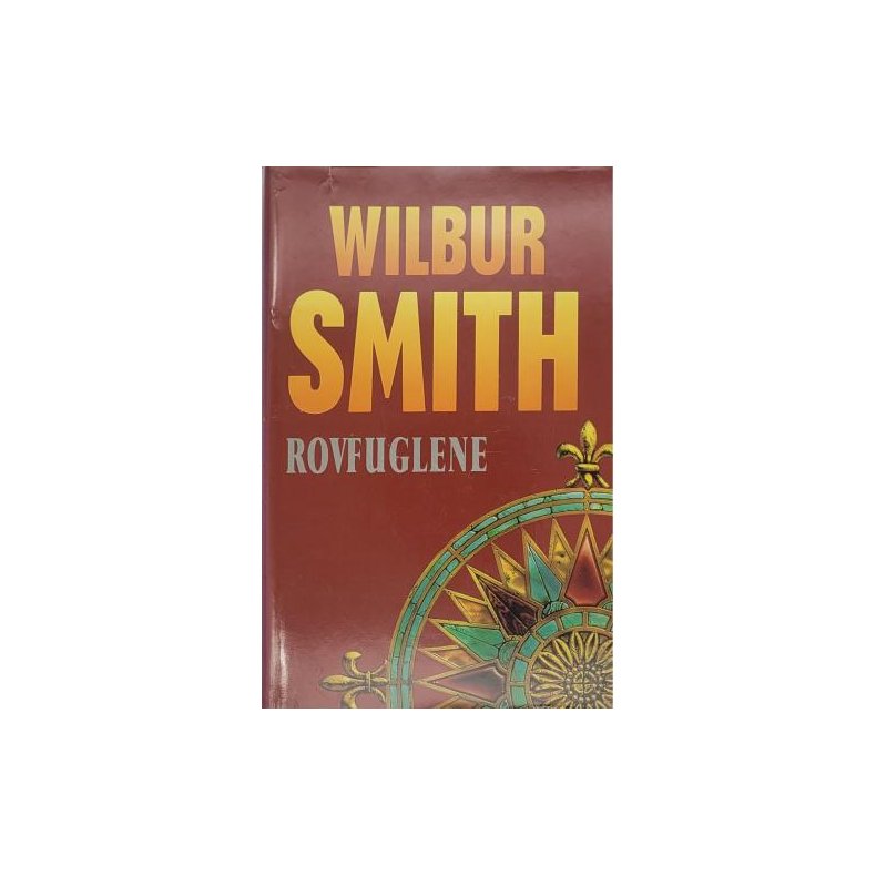 Wilbur Smith - Rovfuglene