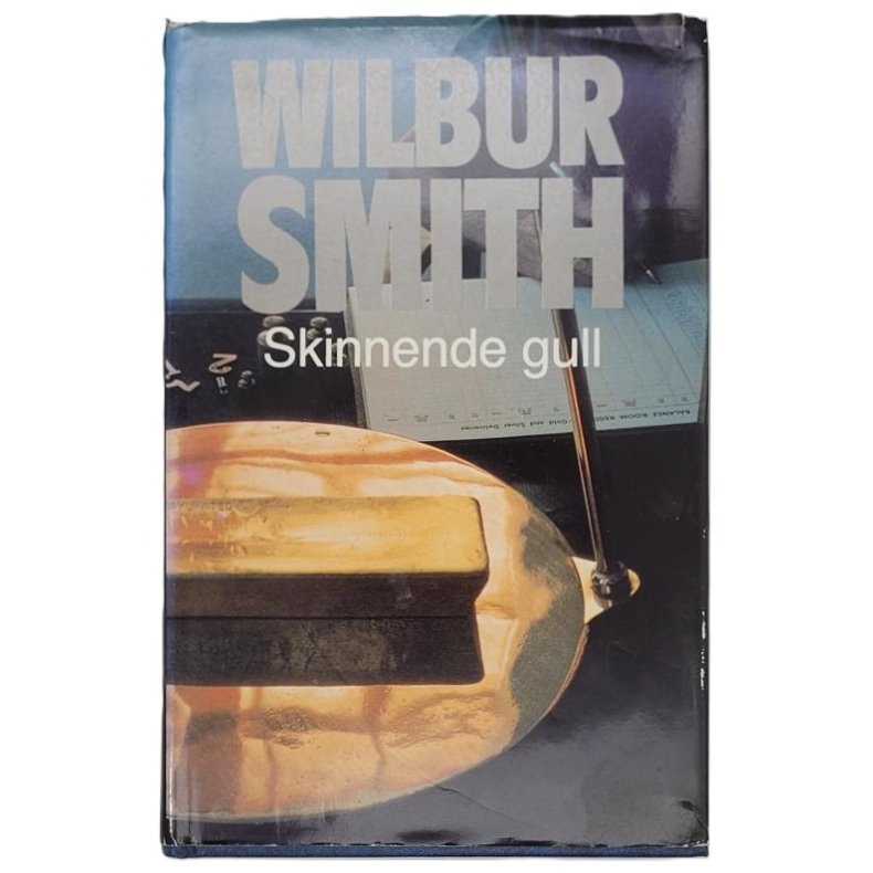 Wilbur Smith - Skinnende Gull (Innb.)