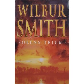 Wilbur Smith - Solens triumf