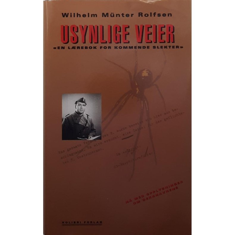 Wilhelm Mnter Rolfsen - Usynlige veier - En lrebok for kommende slekter