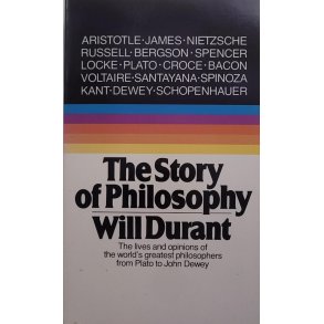 Will Durant - The Story of Philosophy