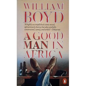 William Boyd - A Good Man In Africa (Heftet)