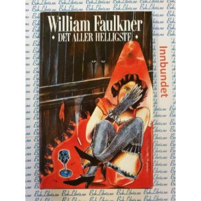William Faulkner - Det aller helligste (I)
