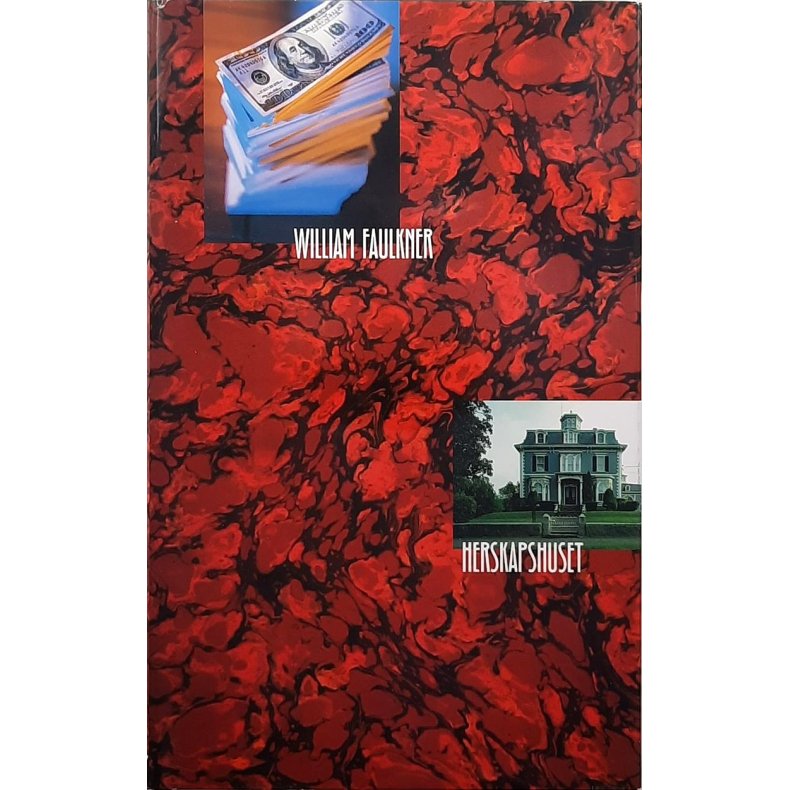 William Faulkner - Herskapshuset (Innbundet)