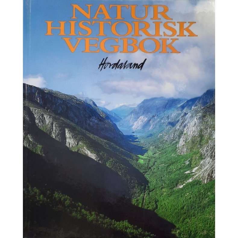 William Helland-Hansen - Naturhistorisk Vegbok - Hordaland (Innb.)