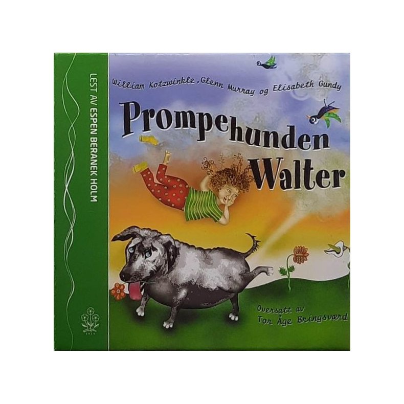 William Kotzwinkle - Prompehunden Walter (Lydbok)