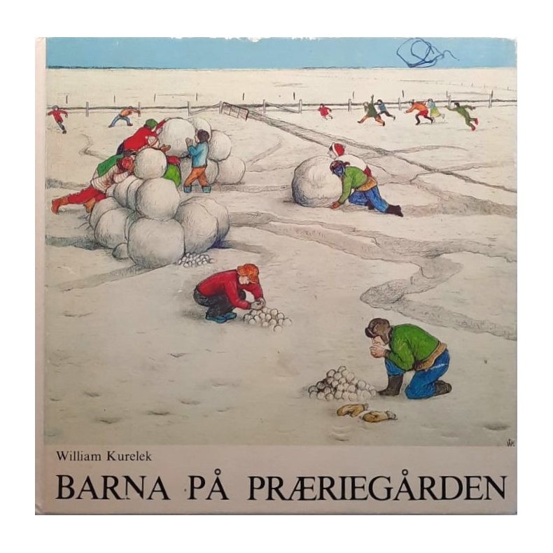 William Kurelek - Barna p� pr�rieg�rden (Innbundet)