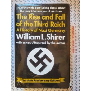 William L. Shirer - The Rise and Fall of the Third Reich