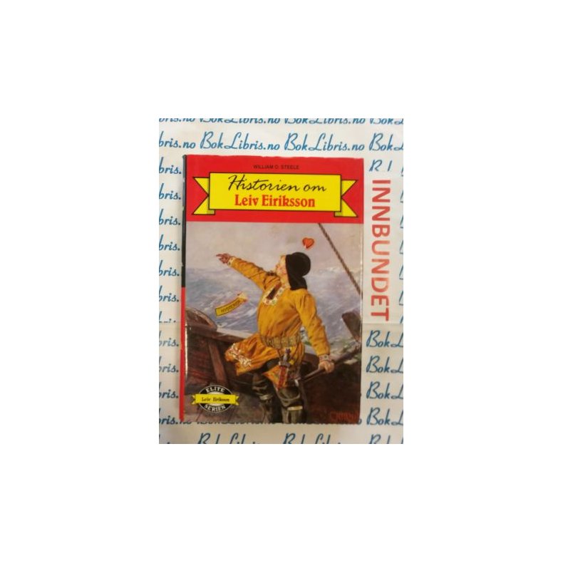 William O. Steele - Historien om Leiv Eiriksson (I)