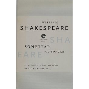 William Shakespeare - Sonettar og Songar (I)