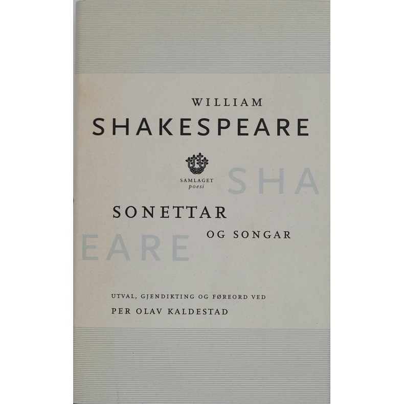 William Shakespeare - Sonettar og Songar (I)