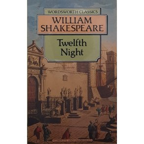 William Shakespeare - Twelfth Night