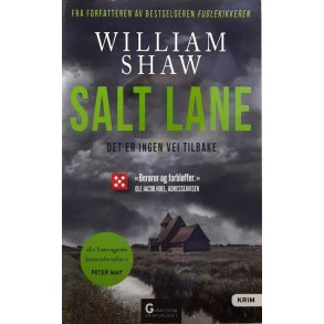 William Shaw - Salt Lane - Det er ingen vei tilbake (Heftet)