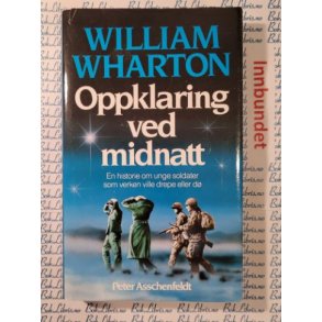 William Wharton - Oppklaring ved midnatt