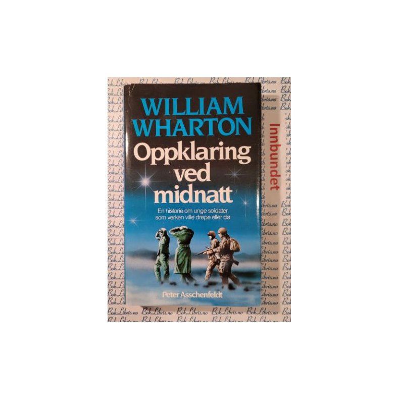 William Wharton - Oppklaring ved midnatt