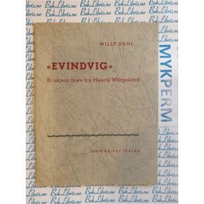 Willy Dahl - Evindvig