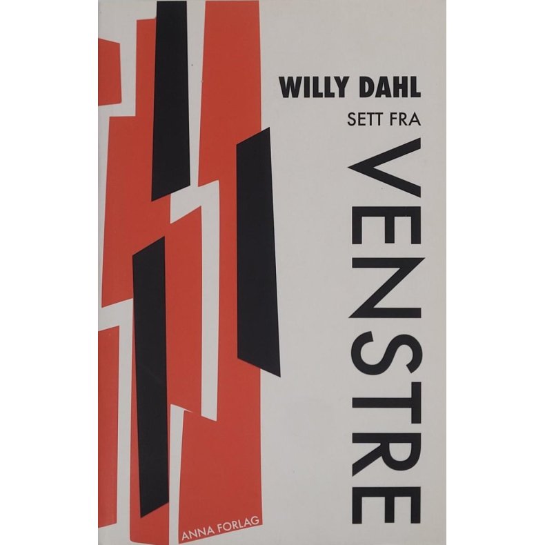 Willy Dahl - Sett fra Venstre