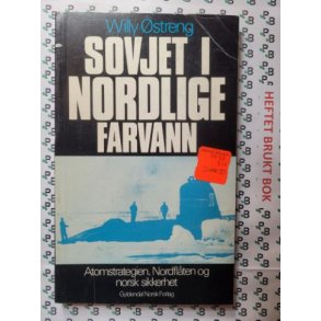 Willy streng - Sovjet i Nordlige farvann