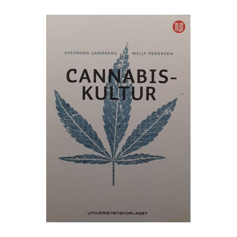 Willy Pedersen og Sveinung Sandberg - Cannabiskultur (Heftet)