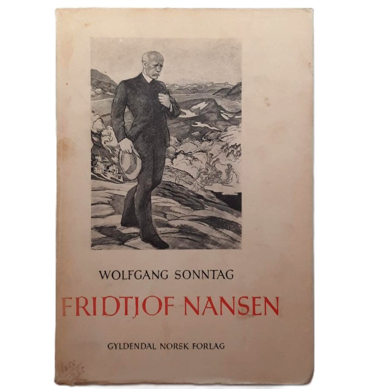 Wolfgang Sonntag - Fridtjof Nansen