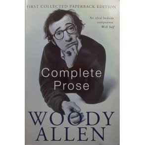 Woody Allen - Complete Prose (Heftet)