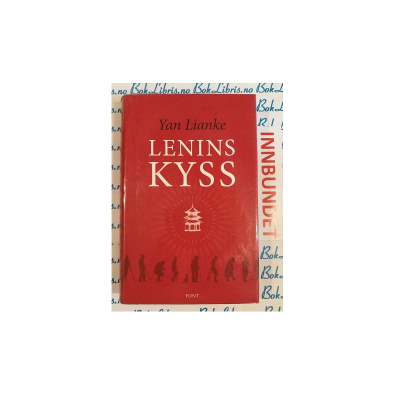 Yan Lianke - Lenins kyss (I)