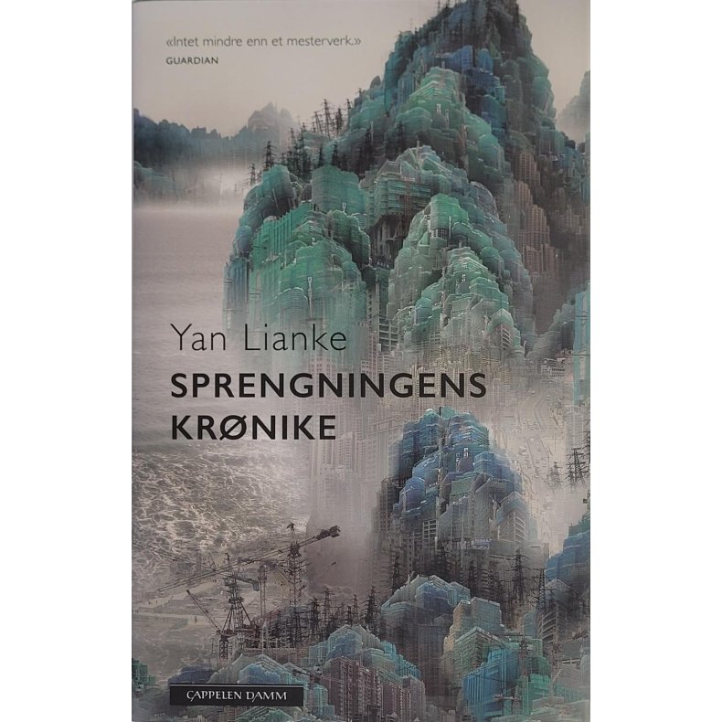 Yan Lianke - Sprengningens krnike