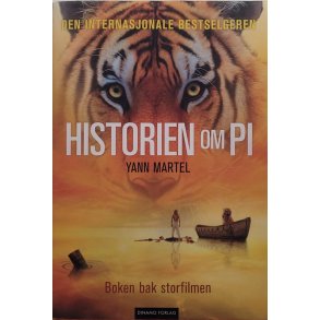 Yann Martel - Historien om PI - Innbundet