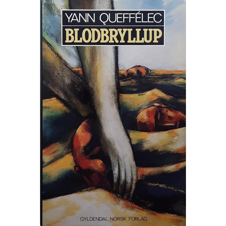 Yann Quefflec - Blodbryllup (Innbundet)